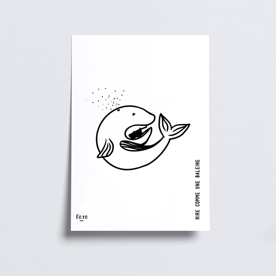 Affiche Expression - Rire Comme une baleine